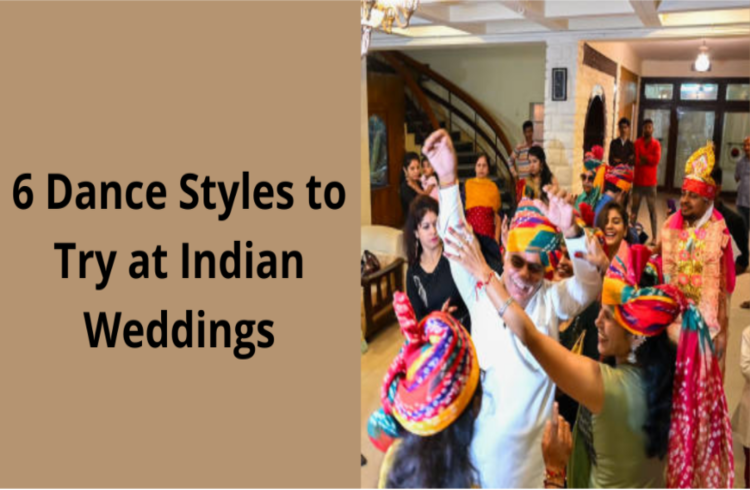 6 Dance Styles to Try at Indian Weddings